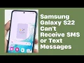 How To Fix A Samsung Galaxy That Can t Receive SMS or Text Messages
