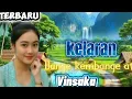 Lagu sedih kelaran\u0026ilange kembange ati 2025#@Vinsakadiar