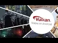 Vulkan - Android Partner Games