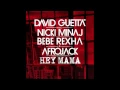 Download Lagu David Guetta - Hey Mama ft Nicki Minaj, Bebe Rexha \u0026 Afrojack [Free HQ Download]