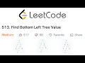 LeetCode Find Bottom Left Tree Value Explained - Java