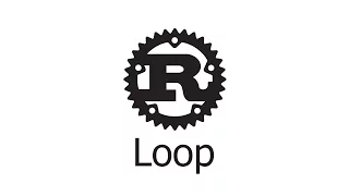Let s Rust Loop Learn Rust