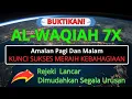 Download Lagu Murotal Qur'an Surah Al-Waqiah | Kunci Sukses Meraih Kebahagiaan |, Dimudahkan Segala Hajat