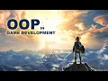Lecture 7 - Object Oriented Principles In Game Development