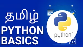 Python Basics tamil Python Tutorial For Beginners Learn Python Programming from Scratch gamker