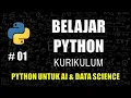 Belajar Python Untuk Kecerdasan Buatan AI dan Data Science - Kurikulum