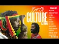 Lagu Best Of Culture (Joseph Hill) | DJ Sedan, Humble African, I Tried, Satan Company, One Stone,Campyard
