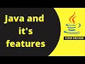 Introduction to Java Language and it s features Java Code Decode