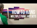 Download Lagu HOW TO HANG MULTIPLE PANEL ART SETS