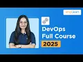 DevOps Full Course 2026 DevOps Tutorial For Beginners DevOps Training Course Simplilearn