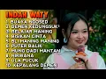 BUAYA NGOSED | DEMEN KEDUNGSUK DUNGSUK - INDAH WATY | FULL ALBUM TERBARU 2025 ‼️