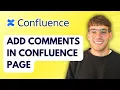 How to Add Comments in a Confluence Page 2026 Full Guide