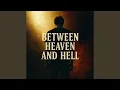 Download Lagu Between Heaven And Hell