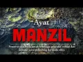 Lagu AYAT MANZIL - diajar oleh Rasulullah SAW kepada sahabat sebagai syifa dan juga doa kepada Allah SWT.
