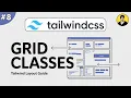Tailwind CSS Grid Classes Explained
