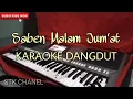 Download Lagu Saben Malam Jum'at - KARAOKE DANGDUT