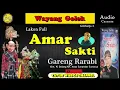 Download Lagu Gareng Rarabi (Amar Sakti) Dalang Alm. KH. Asep Sundar Sunarya