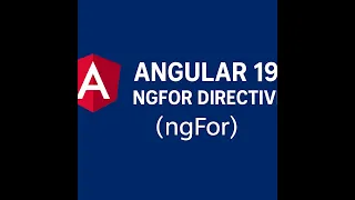 How ngFor Works in Angular 19