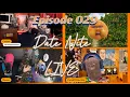 Date Nite LIVE episode 029 New Name Same Show