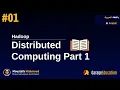 Ch 03-01 Introduction To Distributed Systems Hadoop
