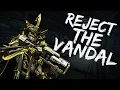 Warframe Reject The Vandal Opticor