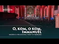 Lagu O kom, o kom, Immanuël | Chr. Koor Jigdaljahu \u0026 Samenzang