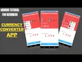 Currency Converter App Android Studio Making Currency Conversion App Currency Converter App Java