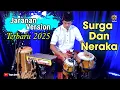 Lagu SURGA DAN NERAKA Cover Yayan Jandut || Religi 2025