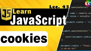 Cookies in Javascript Lecture 43 Learn Coding