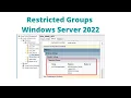 Restricted Groups in windows server 2022
