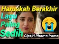 Lagu HARUSKAH BERAKHIR - LAGU PALING SEDIH 2025 [RHOMA IRAMA COVER] VERSI MUSIK INDIA TERBARU