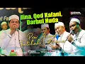 Download Lagu Jina Wajina, Qod Kafani, Darbul Huda • Pra Acara Fatihah Indonesia 2022