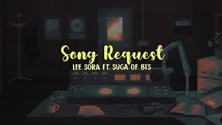 Download Lee Sora - Song Request (Ft. SUGA of BTS) [INDO LIRIK] MP3