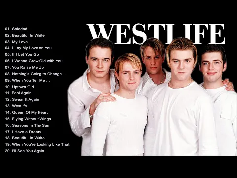 Download MP3 Westlife Love Songs Full Album 2021 - Westlife Greatest Hits Playlist New 2021