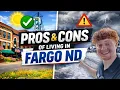 Pros and Cons of Living in Fargo North Dakota