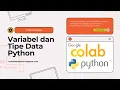 Variabel dan Tipe Data Python Part 2