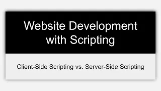 Website Development with Scripting Client-Side vs Server-Side