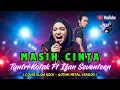 MASIH CINTA Tantri Kotak Ft Ifan Seventeen COVER