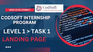 Codsoft Internship Level 1 Task 1 Landing Page Web Development Fresher 2023-2024