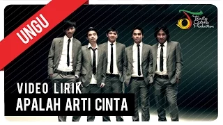 ungu apalah arti cinta official lyric video