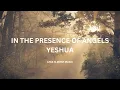 Download Lagu IN THE PRESENCE OF ANGELS - YESHUA (INSTRUMENTAL VERSION) | LESS IS MORE MUSIC