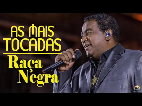 Download MP3 AS MELHORES MÚSICAS DE RAÇA NEGRA - RAÇA NEGRA ESPECIAL 2021 - VARIAS MÚSICAS NOVAS