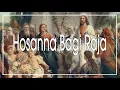 Download Lagu HOSANNA BAGI RAJA