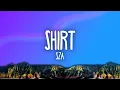 SZA - Shirt