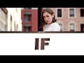 Kana Nishino - If | Lyrics [Kan/Rom/Eng]