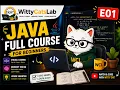 E01 Java Full Course for Beginners