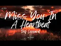 Download Lagu Def Leppard - Miss You In A Heartbeat (Lyrics)