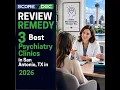3 Best Psychiatry Clinics in San Antonio TX in 2026
