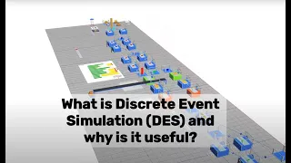 DES Discrete Event Simulation