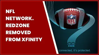 NFL NETWORK REDZONE REMOVED FROM XFINITY